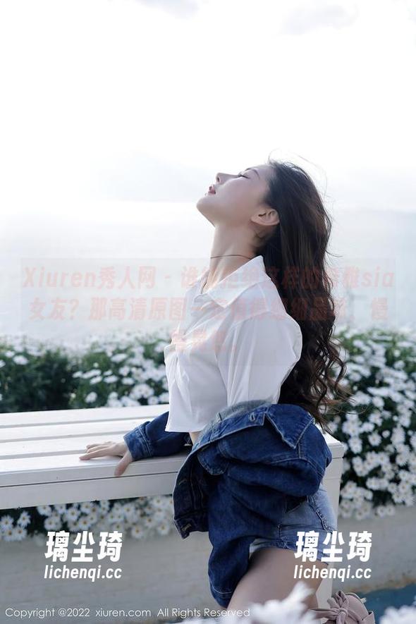 Xiuren秀人网-希雅sia Xiuren秀人网 - 谁能拒绝这样的希雅sia女友?那高清原图一定值得细细品味、慢慢晃悠。